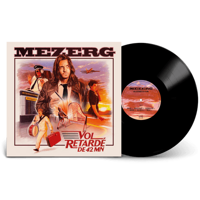 Vinyl - MEZERG  - VOL RETARDÉ DE 42 MN - Black Edition