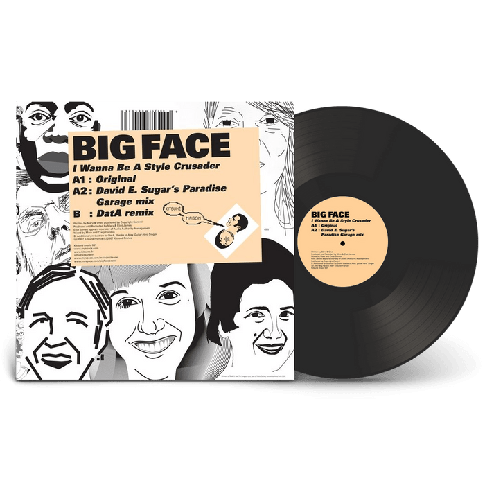 Vinyl - Big Face  - I Wanna Be a Style Crusader