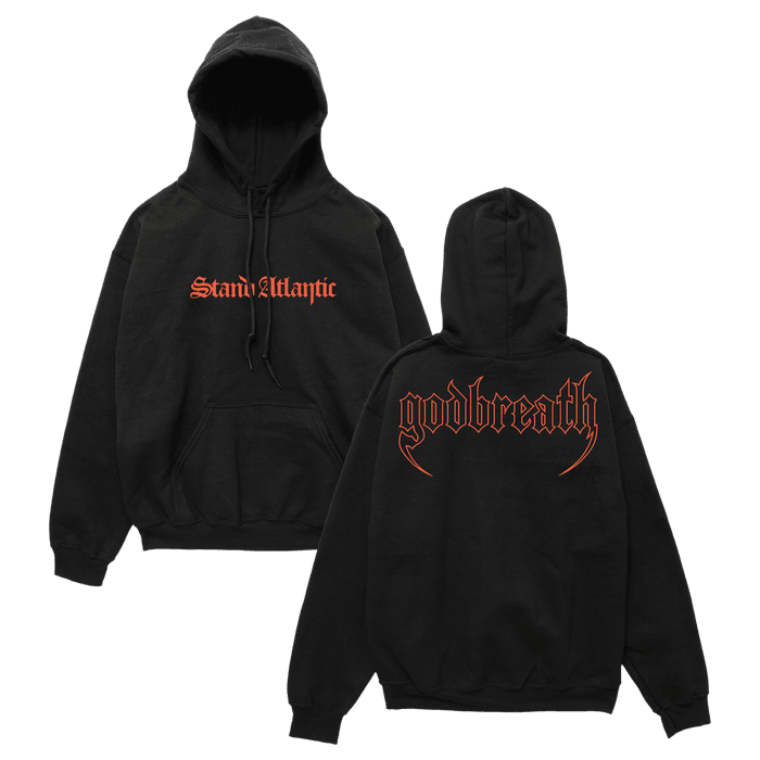 Merch - Stand Atlantic - GODBREATH EXCLUSIVE HOODIE