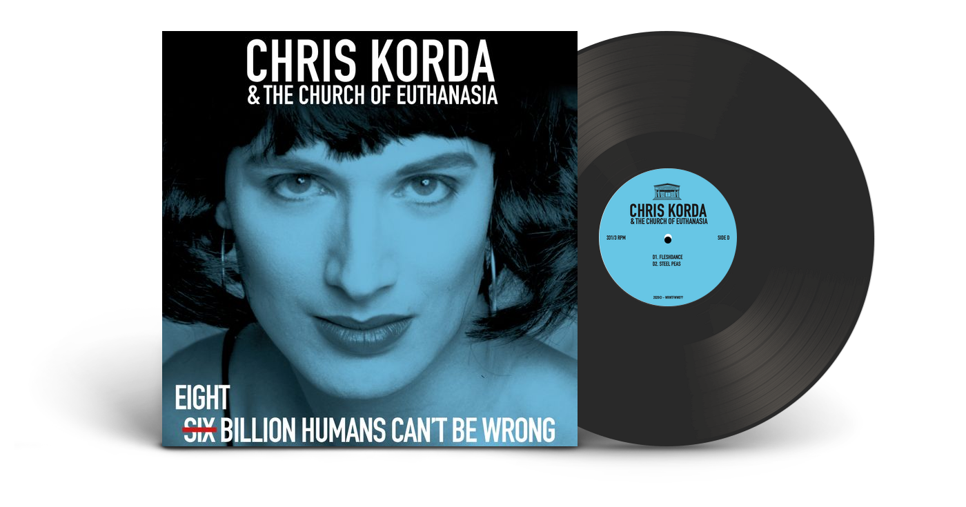 Vinyl Chris Korda The Church Of Euthanasia Eight Billion Humans 