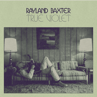 Cd - Rayland Baxter - True Violet - CD