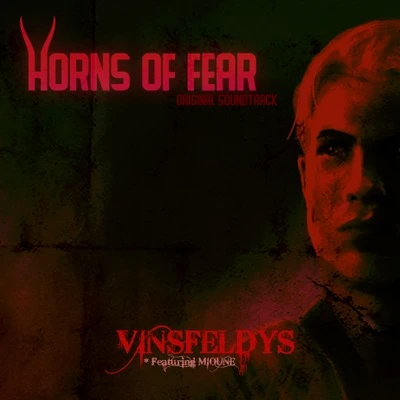Vinyl - Vinsfeldys feat. Mioune - Horns of Fear (Original