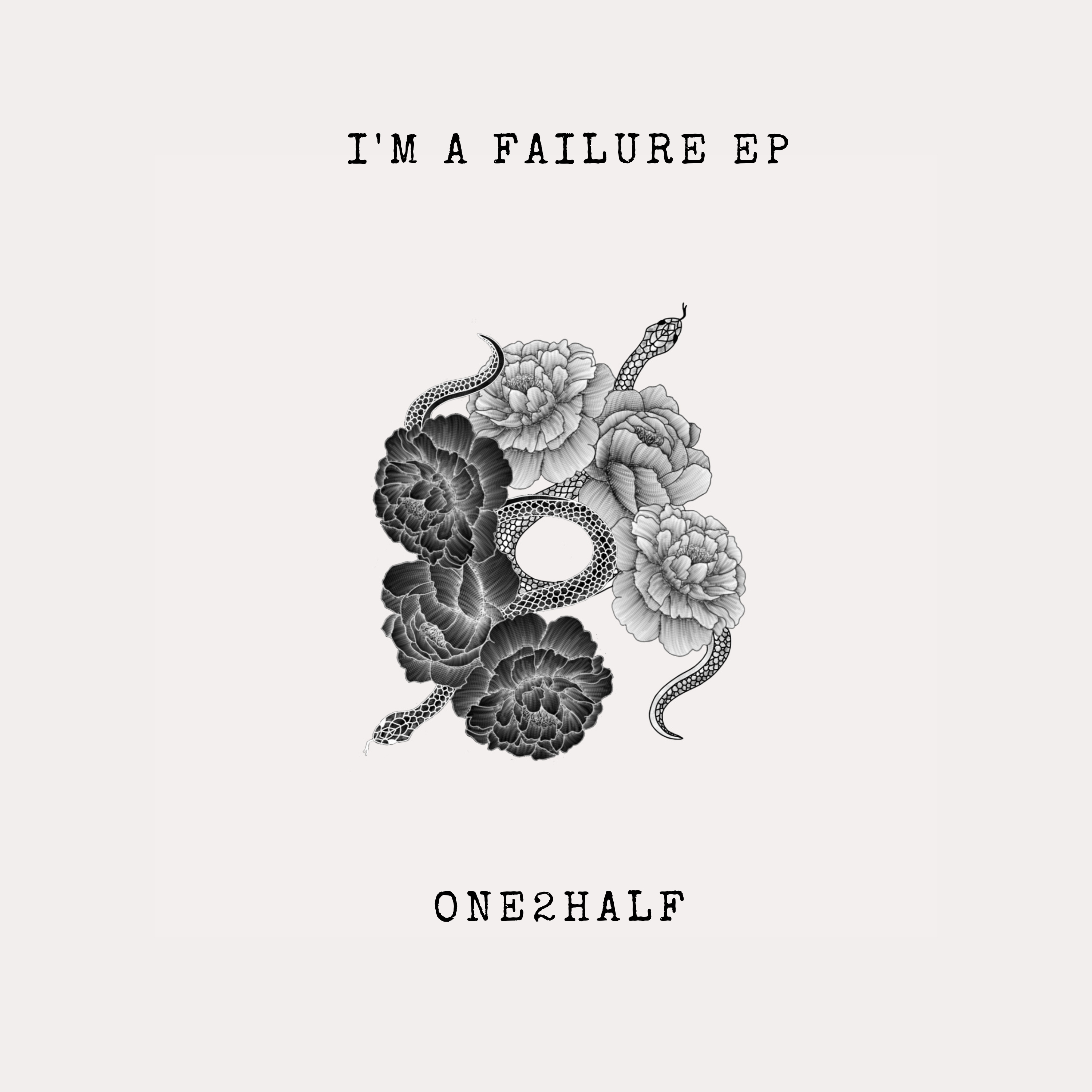 One2Half - Im a failure EP - Diggers Factory
