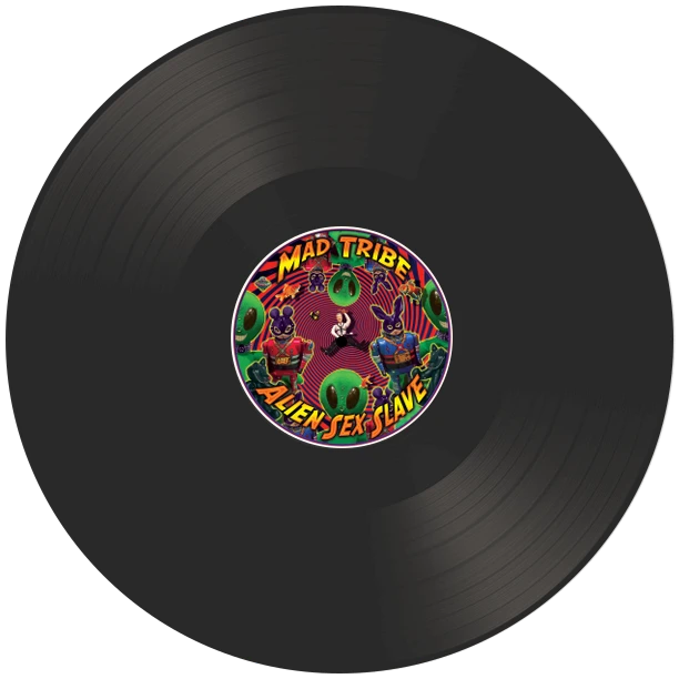 Vinyl - Mad Tribe - Extremists / Alien Sex Slave - Diggers