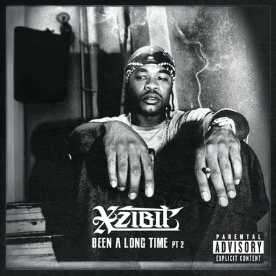Vinyl - Xzibit - Been A Long Time - Pt 2 / Play This At My
