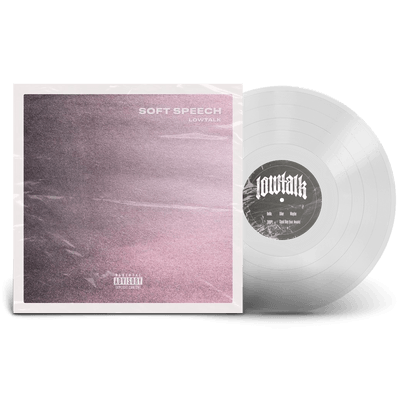 Vinyl - Lowtalk - SOFT SPEECH