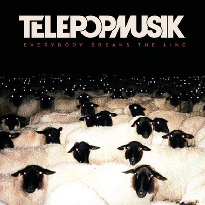 Vinyl - Telepopmusik - Everybody Breaks the Line - Diggers Factory