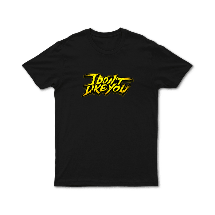 Merch - CG5 - I DON'T LIKE YOU T-Shirt