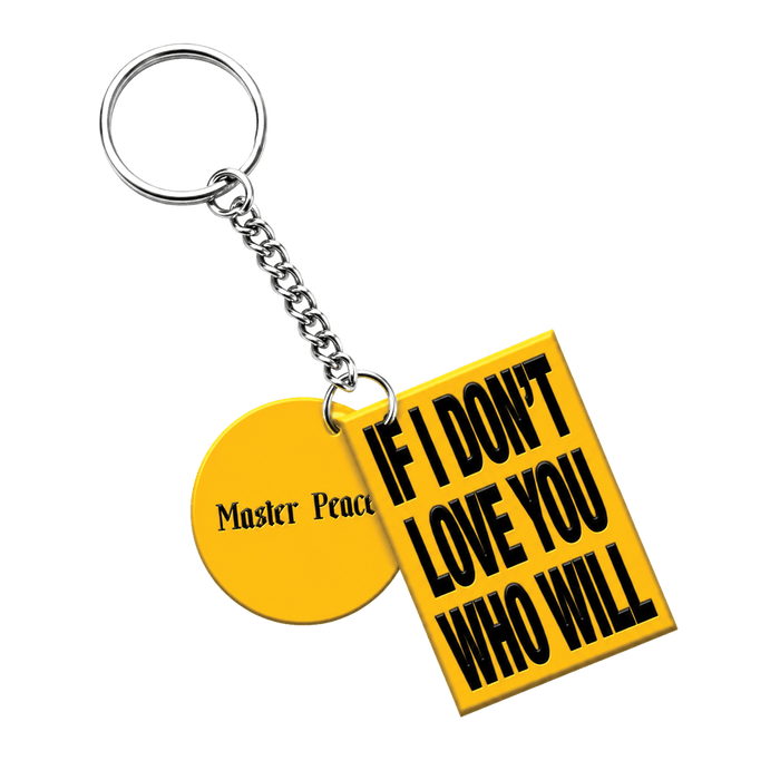 Other - Master Peace - if i don't love you, who will ? (Keyring / Bag Charm)