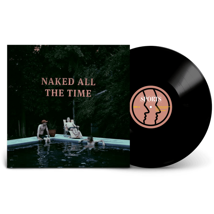 Vinyl - Sports - Naked All The Time 