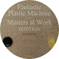 Vinyl - Fantastic Plastic Machine - Reaching For The Stars