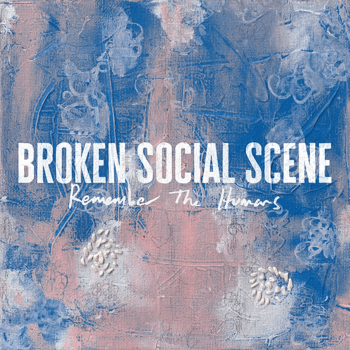 Vinyl - Broken Social Scene - Remember The Humans (hover)