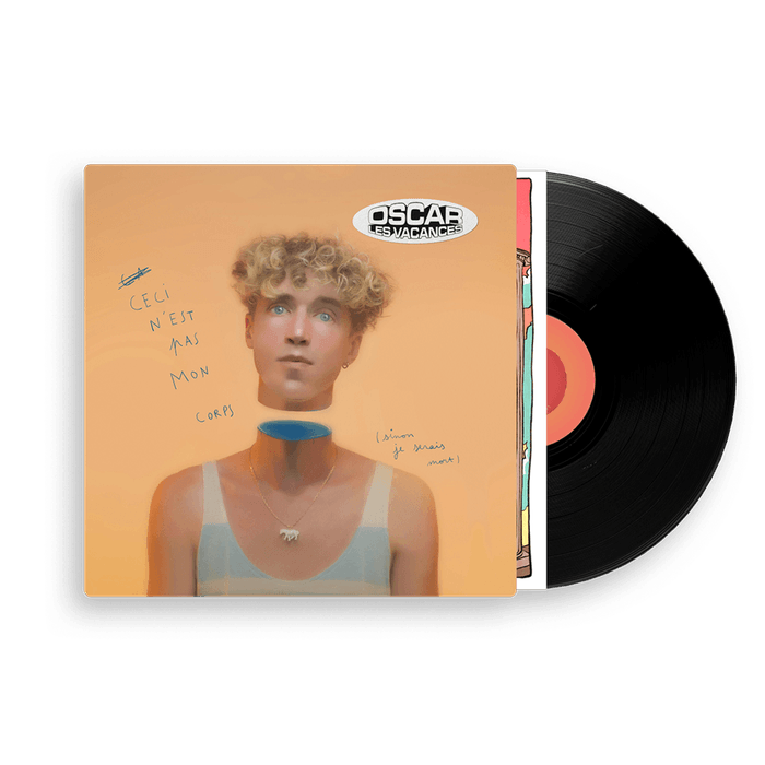 Vinyl - Oscar les vacances - ceci n'est pas mon corps - Vinyle