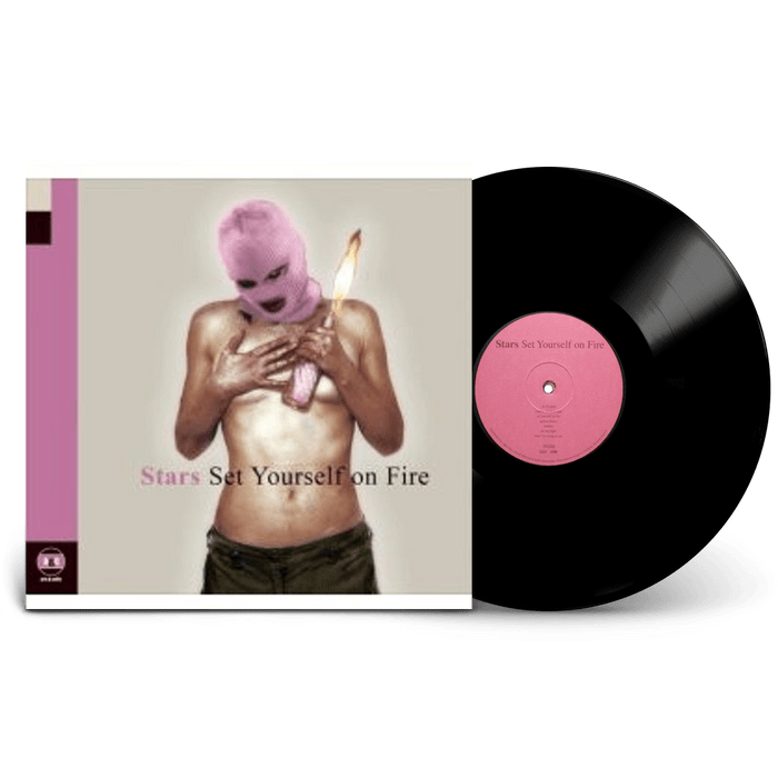 Vinyl - Stars - Set Yourself On Fire