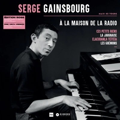 Vinyl - Serge Gainsbourg - À la maison de la radio Édition