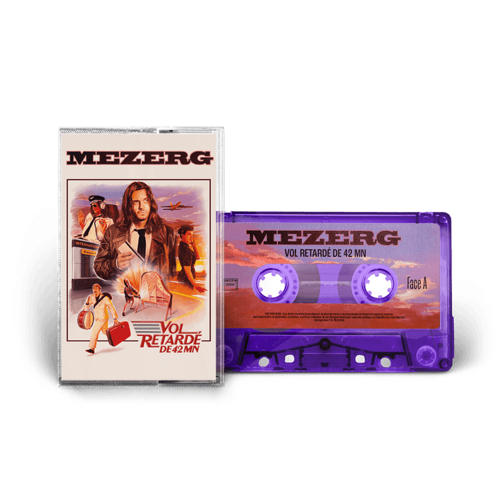 Project - MEZERG  - VOL RETARDÉ DE 42 MN - K7
