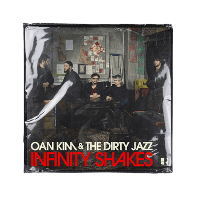 Vinyl - Oan Kim & the Dirty Jazz - Infinity Shakes 