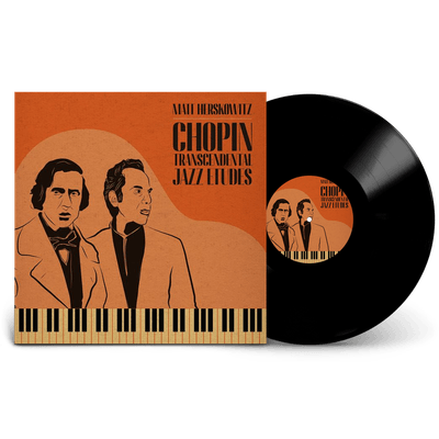 Vinyl - Matt Herskowitz - Chopin Transcendental Jazz Etudes