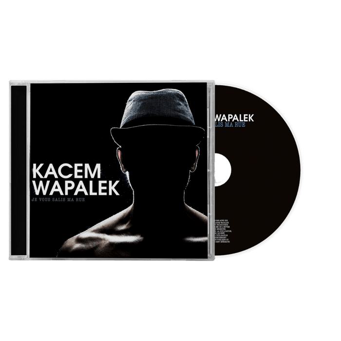 Cd - Kacem Wapalek - Je vous salis ma rue - CD
