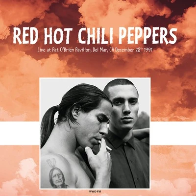 Vinyl - Red Hot Chili Peppers - Live At Pat O'Brien Pavilion