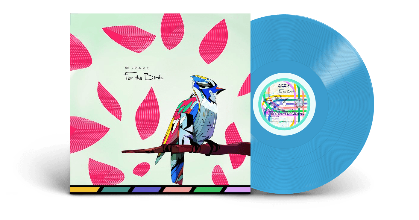 Vinyl - The Crane - For The Birds