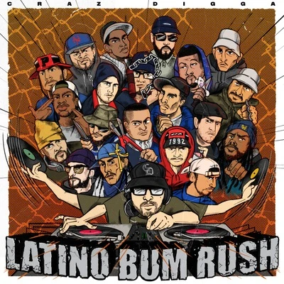 Vinyl - Craz Digga - Latino Bum Rush - Diggers Factory