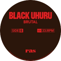 Vinyl - Black Uhuru - Brutal - Diggers Factory