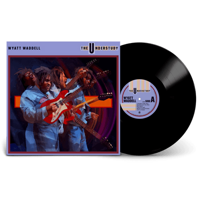 Vinyl - Wyatt Waddell - The Understudy