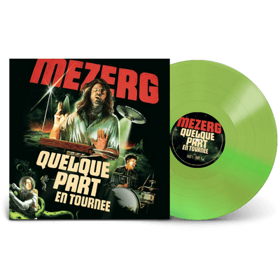 Vinyl - Mezerg - Quelque Part En Tournée - Album Live - Glow in the Dark Vinyl 