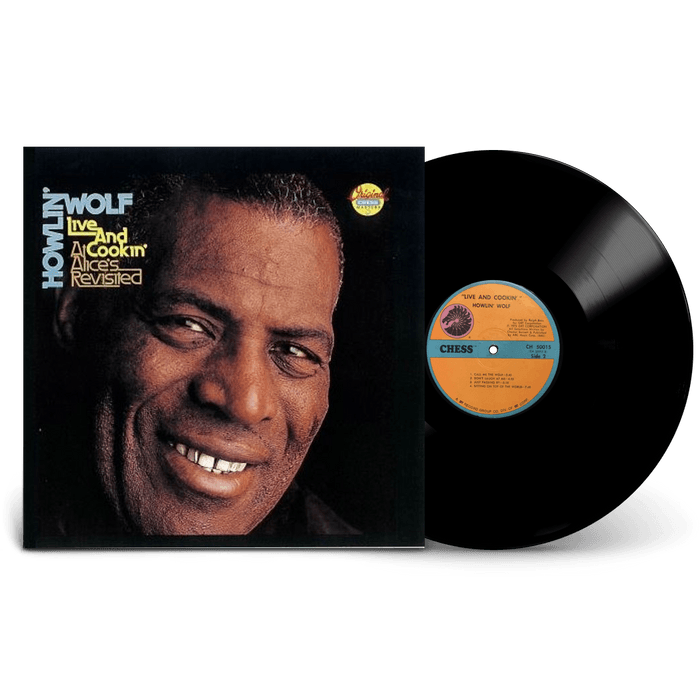 Vinyl - Howlin' Wolf - Live And Cookin' At Alice's Revisited