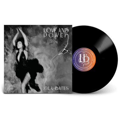 Vinyl - Lola Bates - SIGNED Love and Power Vinyl LP